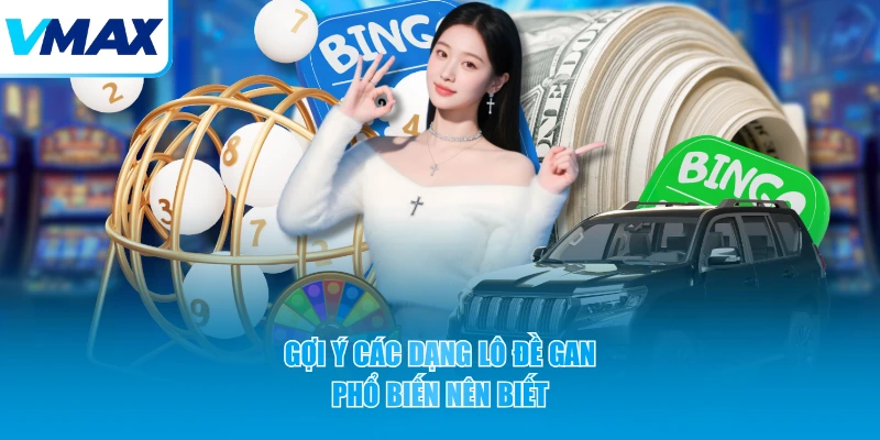 Gợi ý các dạng lô đề gan phổ biến nên biết