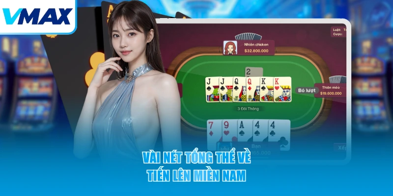 Vài nét tổng thể về tiến lên Miền Nam